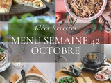 Idées recettes – Menu de la semaine 42 {14 au 20 Octobre}