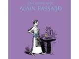 En cuisine avec Alain Passard (Christophe Blain – Gallimard – Mai 2011)