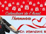 Lancement du calendrier de l'Avent Thermovivie