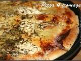 Pizza 4 fromages