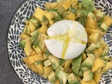 Salade avocat mangue basilic & sa burrata