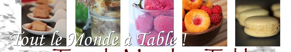 Recettes de Tout le Monde à Table !