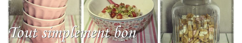 Recettes de Tout simplement bon