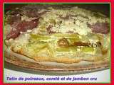 Tatin de poireaux, comté et jambon cru