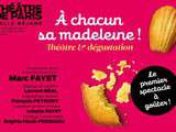 A chacun sa madeleine : théâtre et gourmandise