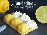 Barrette citron {Audrey Gellet – Qui sera le prochain grand pâtissier}