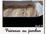 Poireaux au jambon