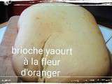 Brioche yaourt à la fleur d'oranger (map)