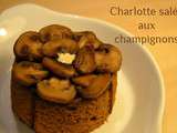 Charlotte salée comme une fleur de champignon