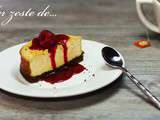 Zeste de... cheesecake newyorkais avec coulis de framboise