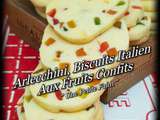 Arlecchini, Biscuits Italien Aux Fruits Confits