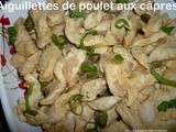 Aiguillettes de poulet au citron et aux câpres