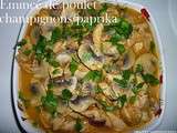 Emincé de poulet champignons/paprika