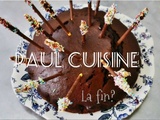 ♡ Paul Cuisine, la fin