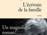 Lecture: l'écrivain de la famille - delacourt Grégoire