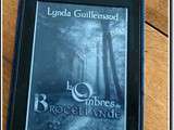 Lecture : Les ombres de Brocéliande par guillemaud Lynda