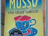 Lecture : Une vraie famille par Valentin musso