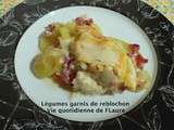 Légumes garnis de reblochon