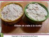 Rillette de crabe à la ricotta