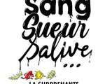 Sang sueur salive