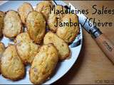 Madeleines salées: Jambon/Chèvre