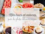 Trucs et astuces pour des photos culinaires réussies