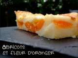 Clafoutis abricots et fleur d’oranger