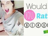 15 Questions Beauté : Would You Rather