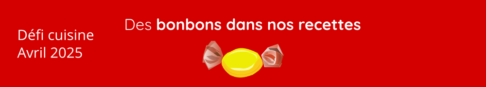 Recettes de Defi Bonbons