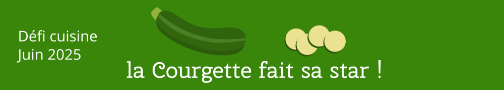 Recettes de Defi Courgette