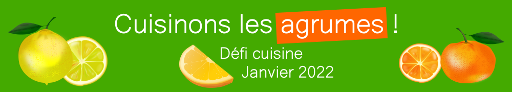 Recettes de Defi Cuisinons les Agrumes