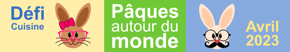 Recettes de Defi Paques Autour du Monde