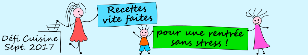 Recettes de Defi Recettes Vite Faites