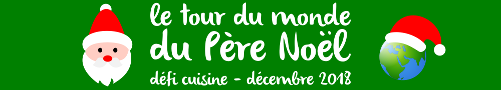 Recettes de Defi Tour du Monde du Pere Noel