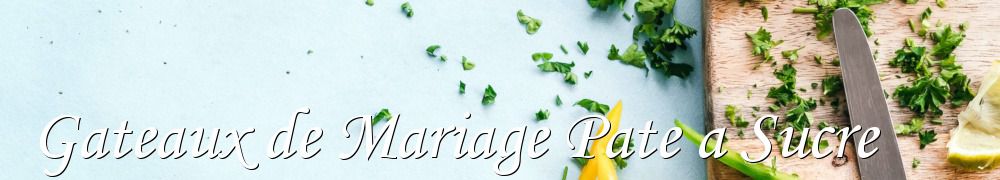 Recettes de Gateaux de Mariage Pate a Sucre