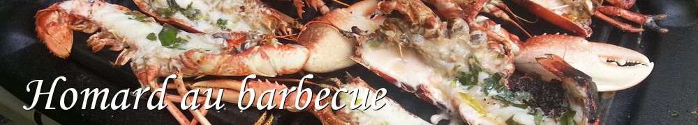 Recettes de Homard au barbecue