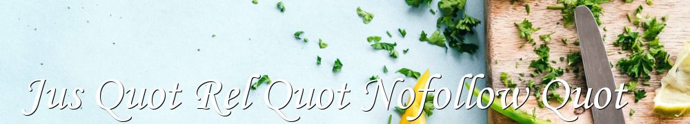 Recettes de Jus Quot Rel Quot Nofollow Quot