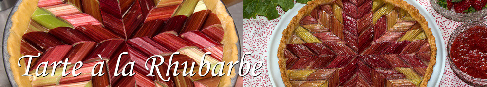 Recettes de Tarte à la Rhubarbe