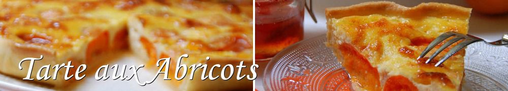 Recettes de Tarte aux Abricots